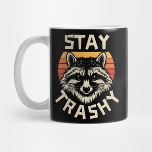 Stay-trashy Mug